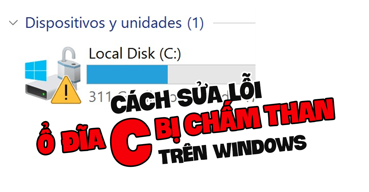 Cách sửa lỗi ổ đĩa C  bị chấm than trên máy tính Windows