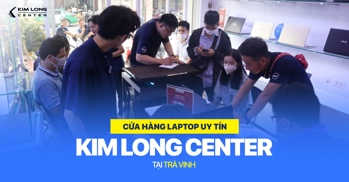 Cửa hàng Laptop, Máy tính uy tín tại Trà Vinh